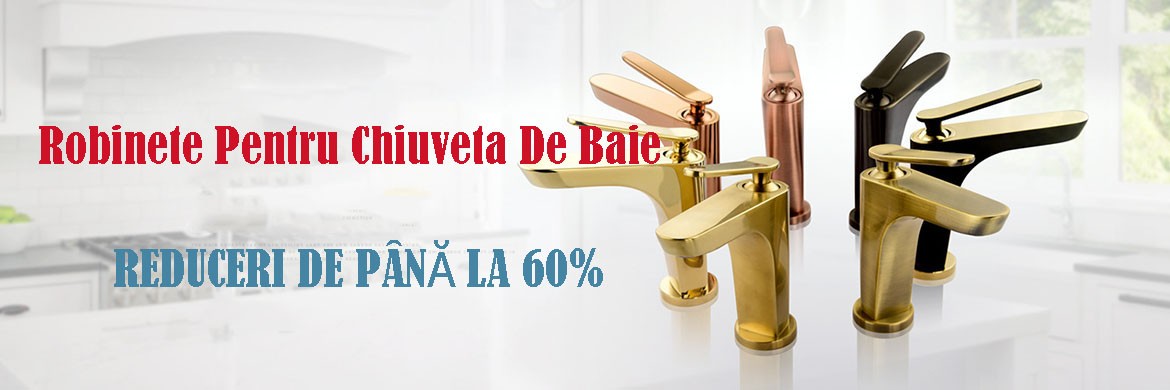 Robinete Pentru Chiuveta De Baie